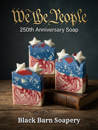 Celebration 250 - "We the People" Anniversary Soap | Black Raspberry Vanilla&nbsp;